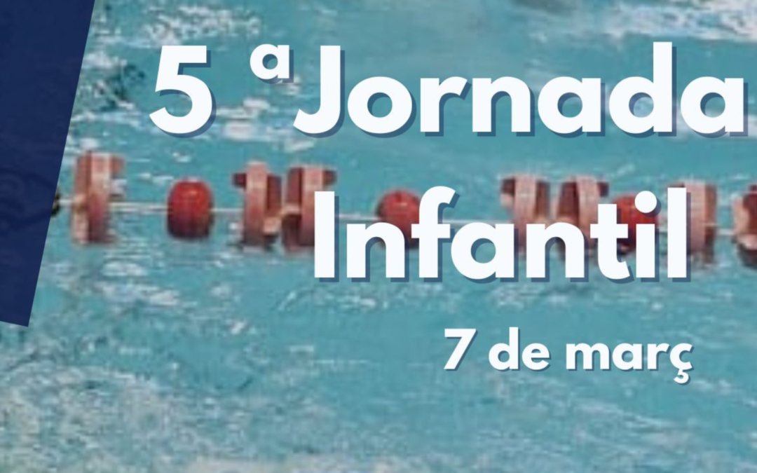 5ª LLIGA INFANTIL NATACIÓ